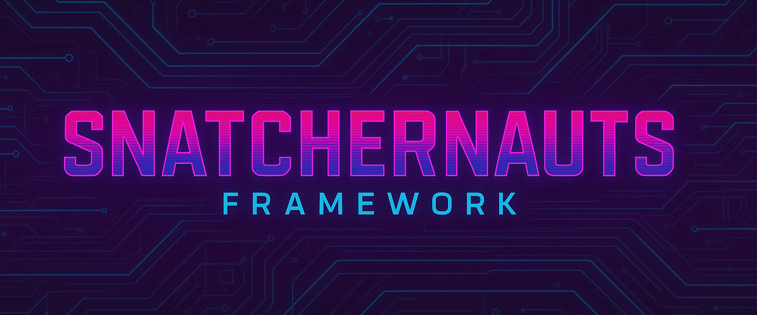 Snatchernauts Framework