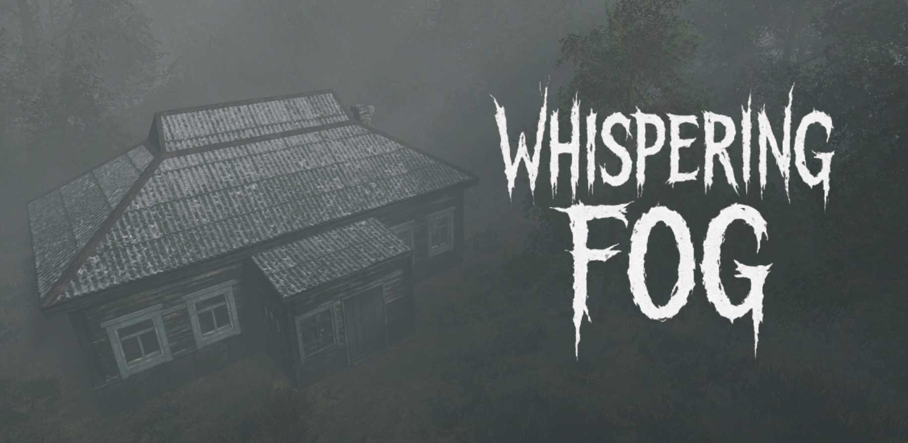 Whispering Fog (Demo)