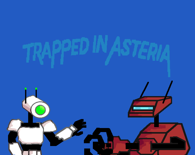 Trapped in Asteria