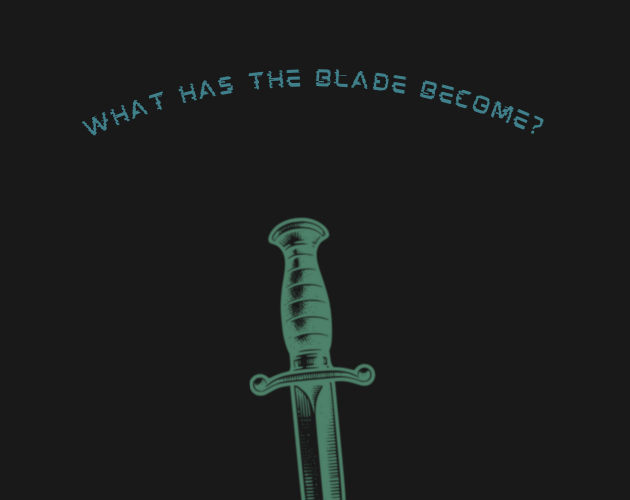 Cover image for What Has The Blade Become?