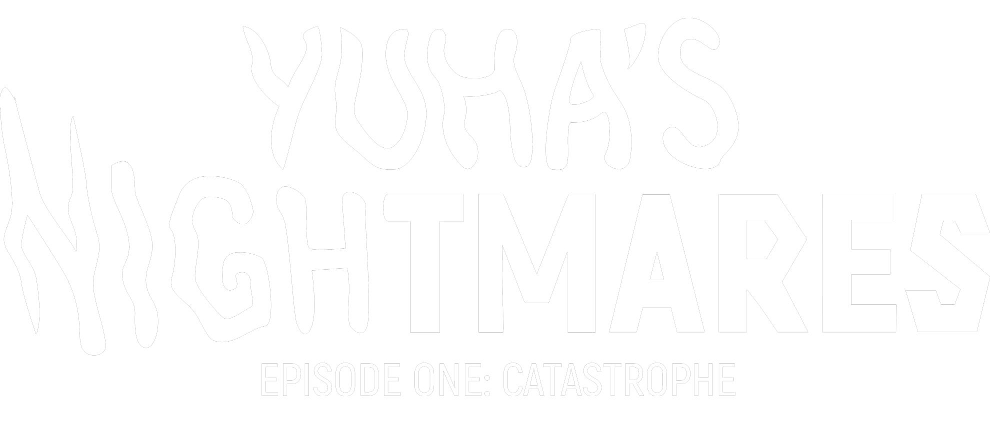 Yuha's Nightmares. Episode One: Catastrophe