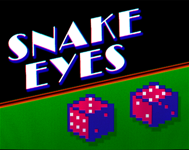 Snake Eyes - Demake