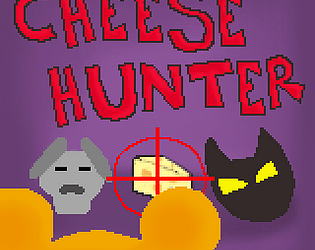 Cheese Hunter
