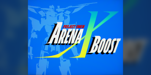 Cover image for Project [OMEN]: Arena X Boost
