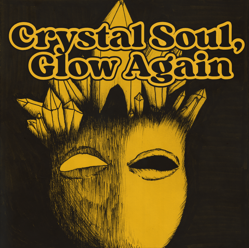 Cover image for Crystal Soul, Glow Again