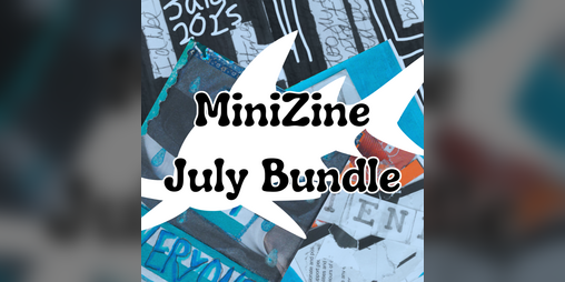 Cover image for MiniZine July 2025 <3