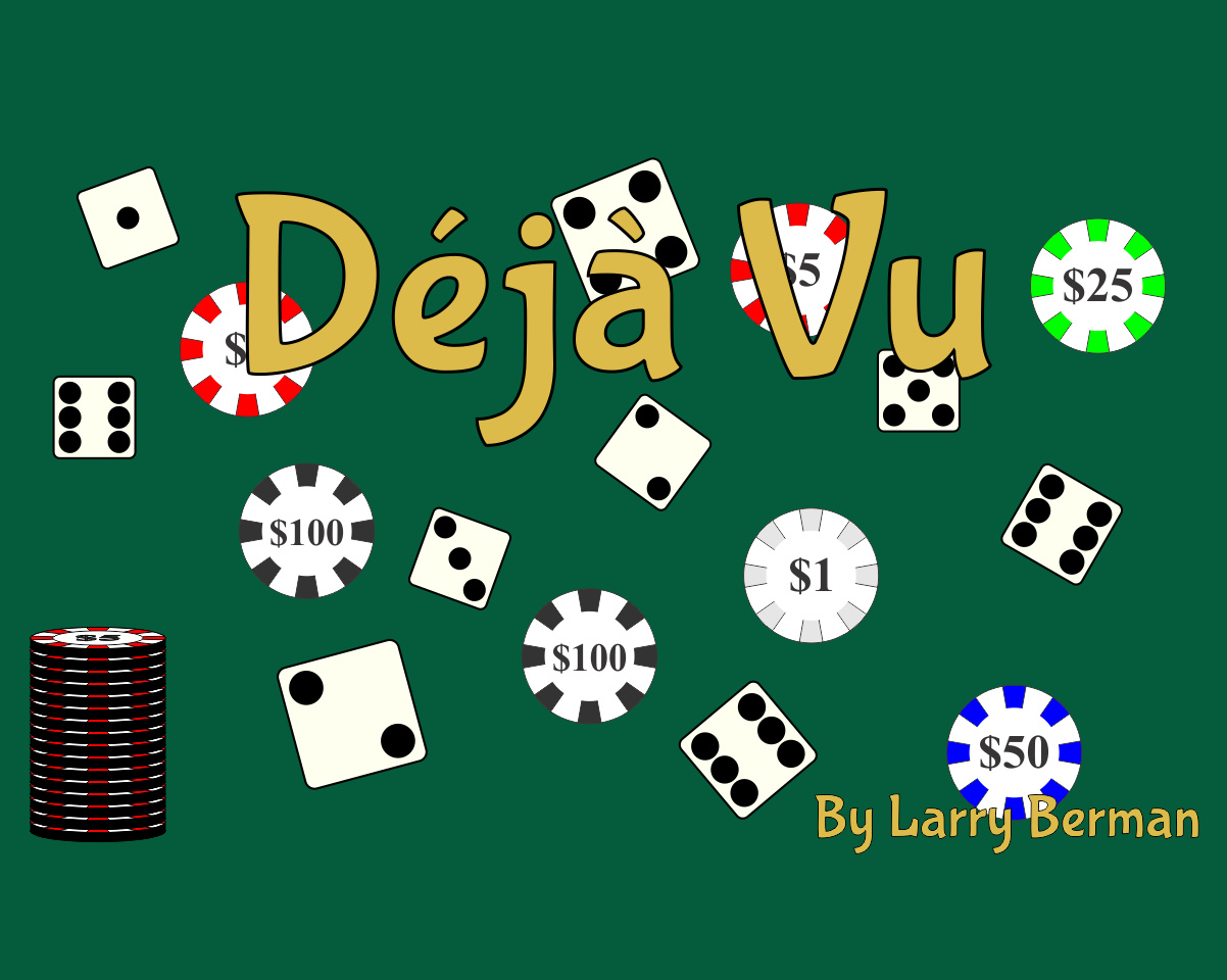 Deja Vu