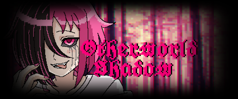 Otherworld Shadow(DEMO)