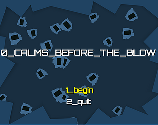 0_CALMS_BEFORE_THE_BLOW