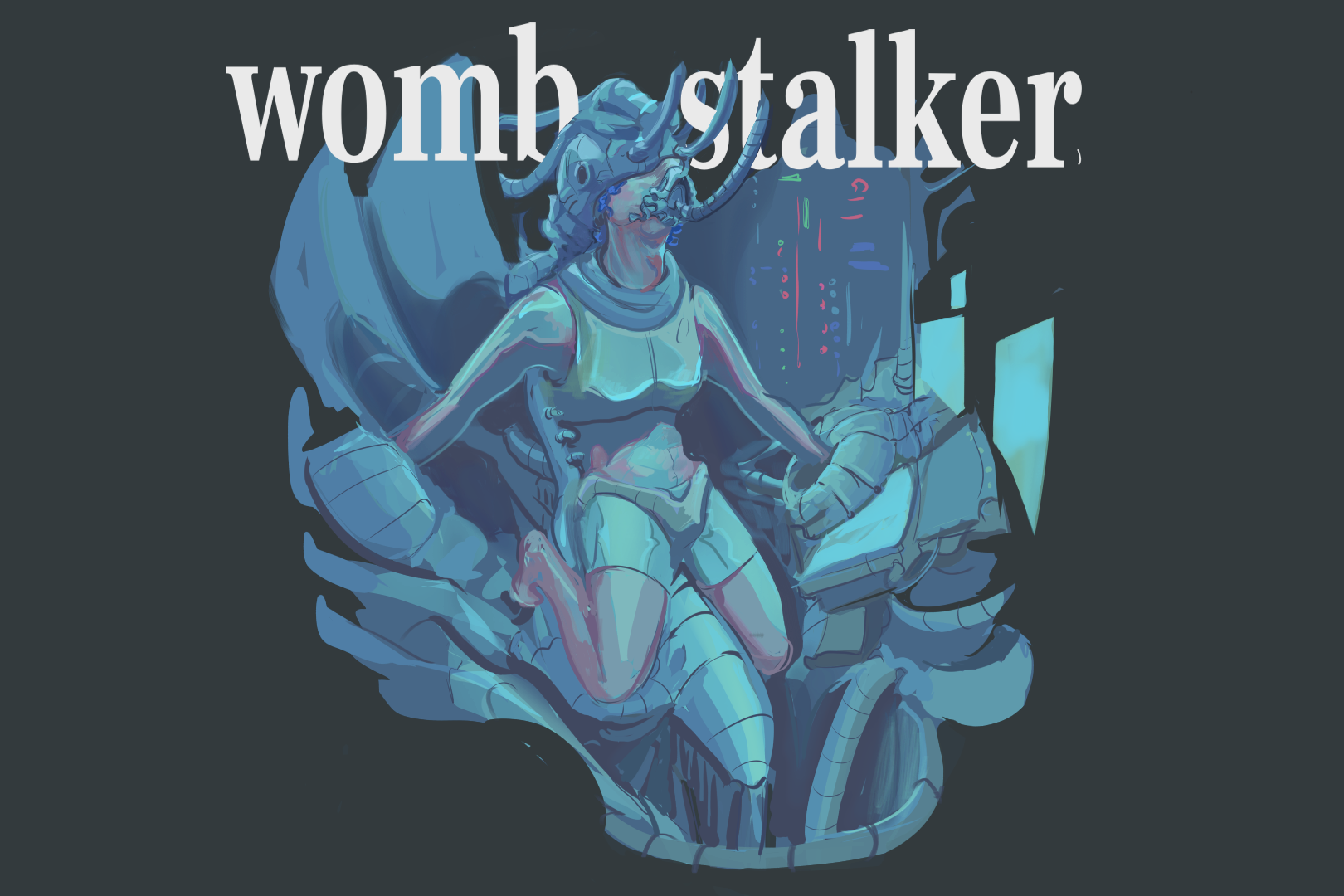 [womb stalker]
