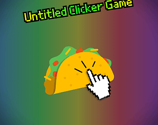 Untitled Clicker Game