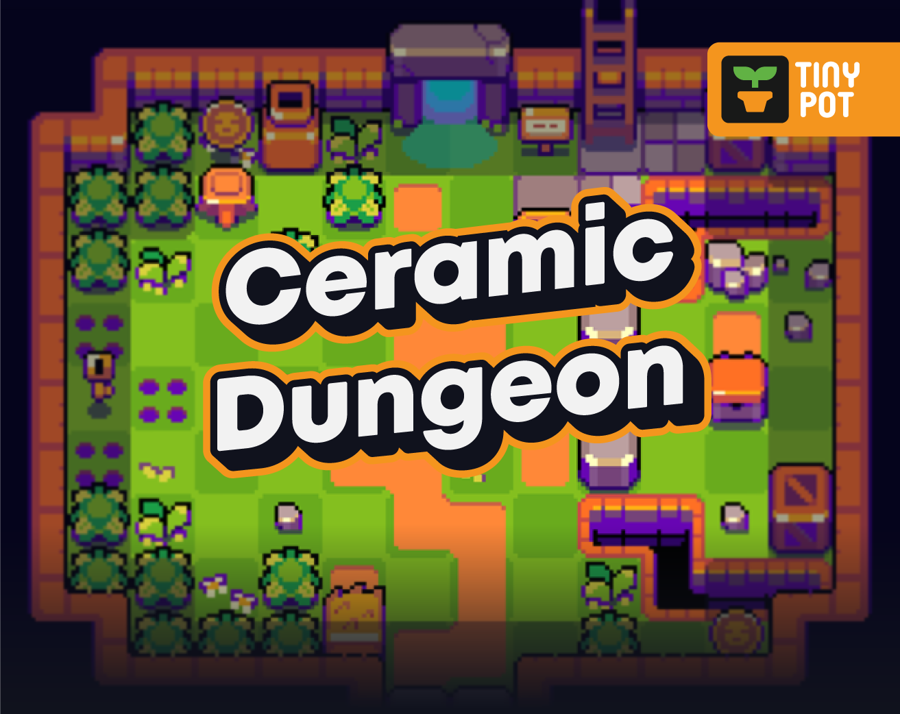 Ceramic Dungeon