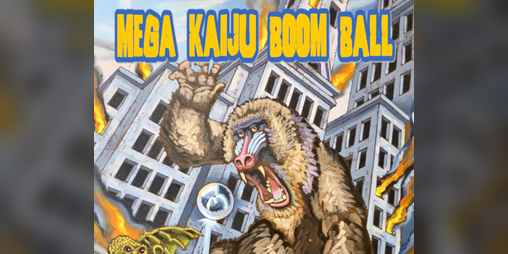 Cover image for Mega Kaiju Boom Ball