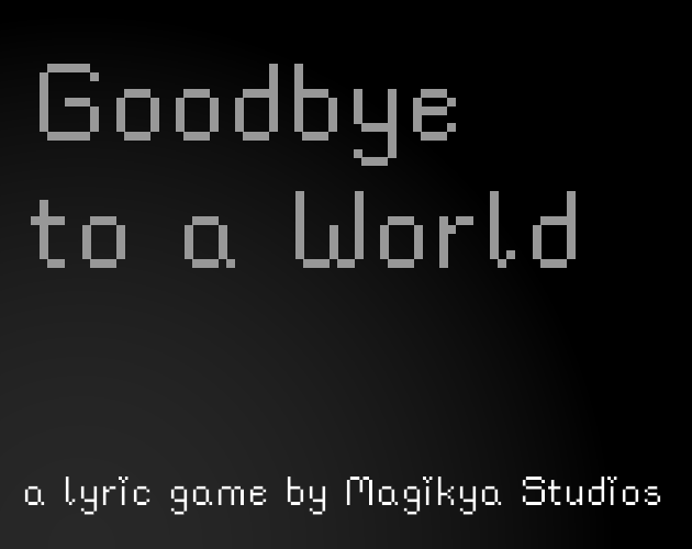 Cover image for Goodbye to a World