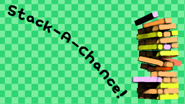 Stack-A-Chance