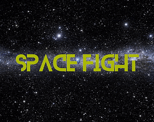 SPACE FIGHT
