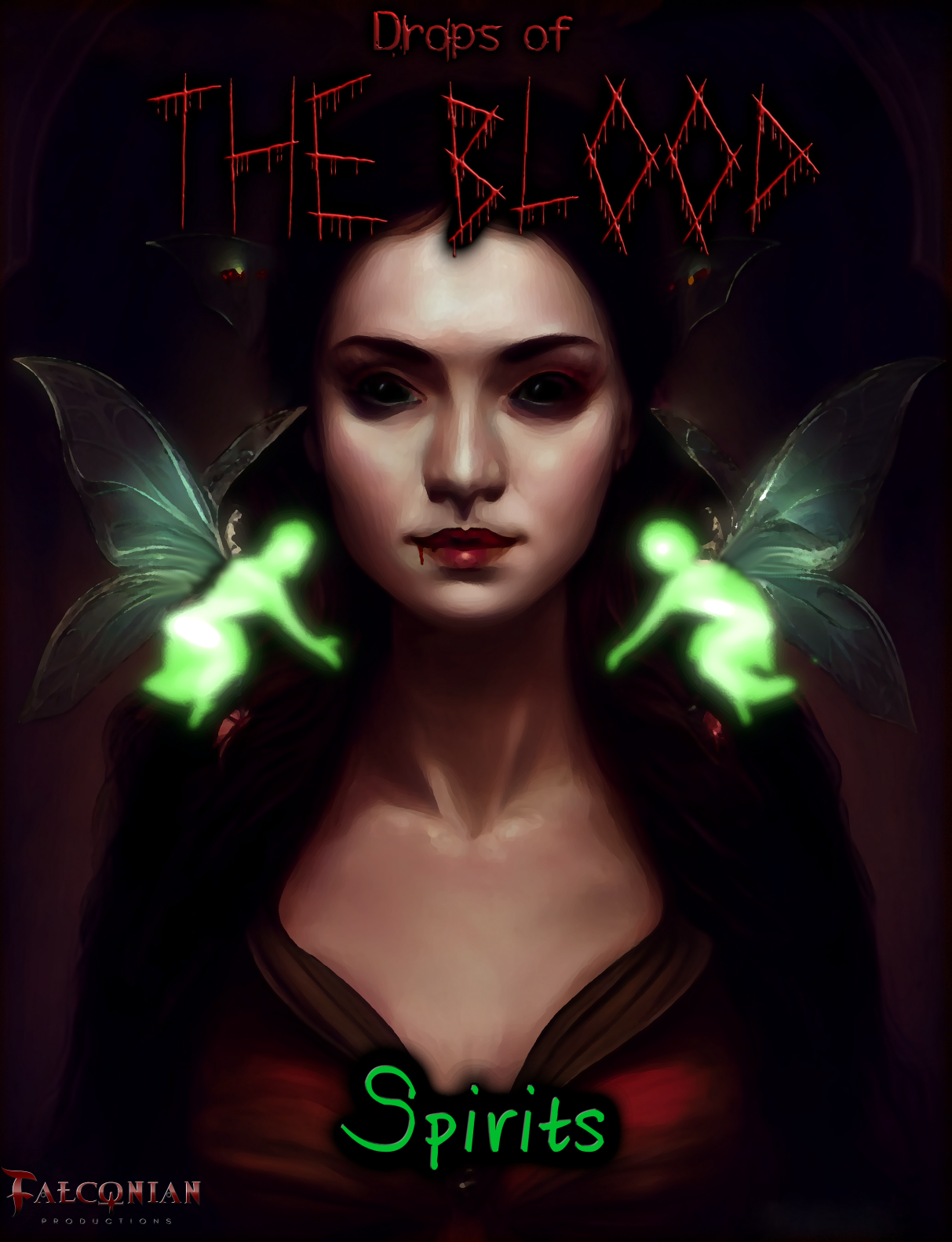 Cover image for Drops of The Blood: Spirits