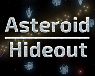Asteroid Hideout