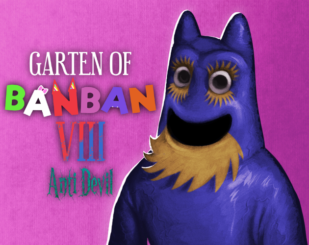 Cover image for Garten of Banban 8: Anti Devil