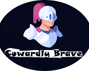 Cowardly Brave