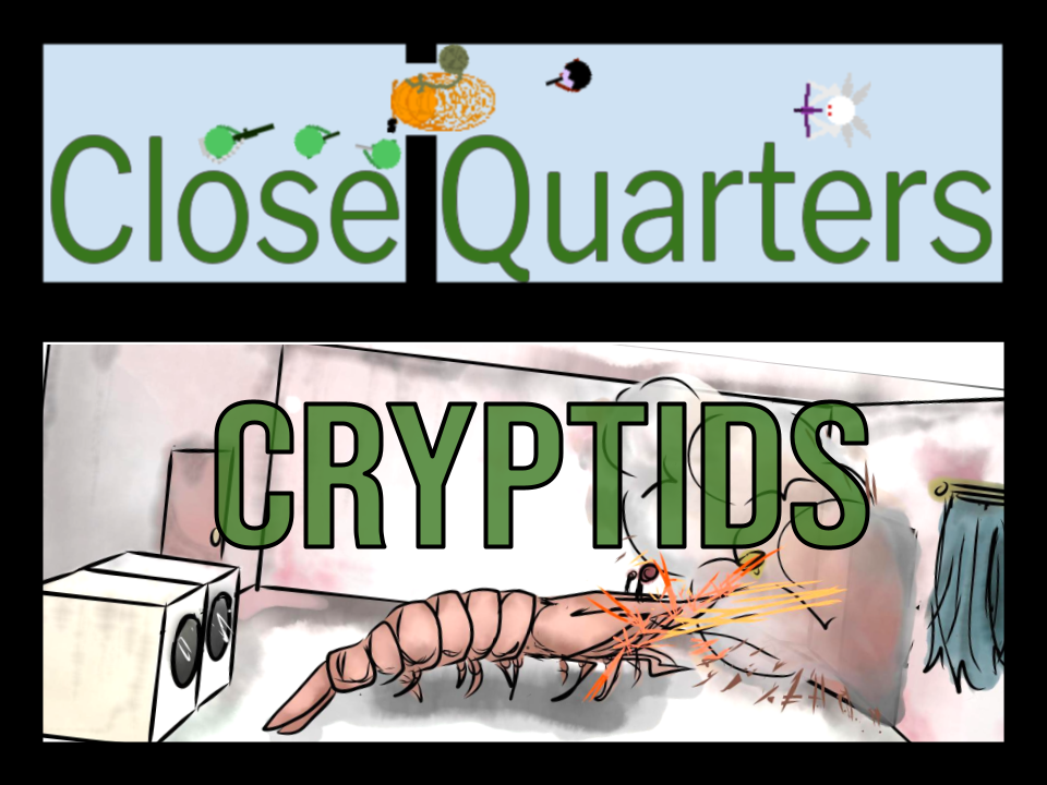 Cover image for Close Quarters Cryptids