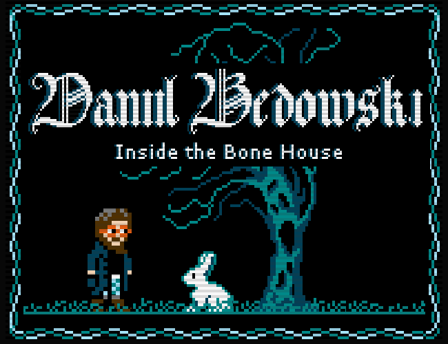 Cover image for Daniil Bedowski Inside the Bone House