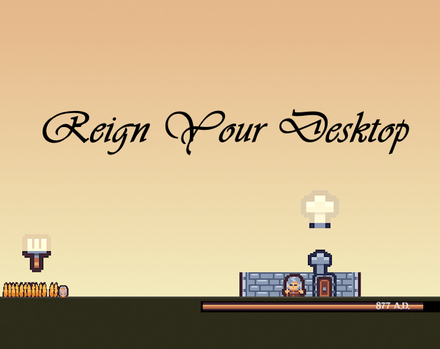 Cover image for Reign Your Desktop