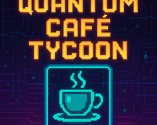 Quantum Café Tycoon