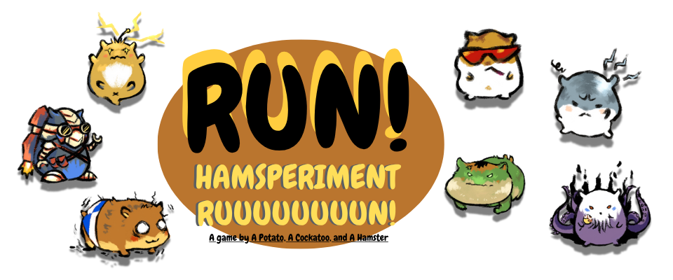 Run! Hamsperiment, Run!