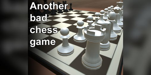 Cover image for Another Bad Chess Game