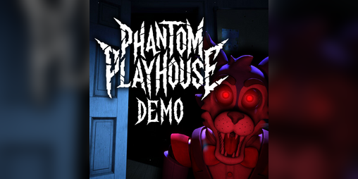 Cover image for Phantom Playhouse DEMO