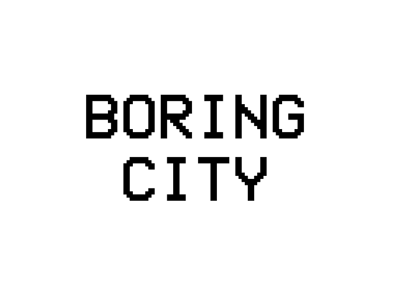 Boring City
