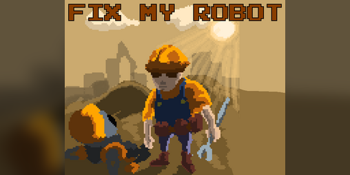 Cover image for Fix My Robot