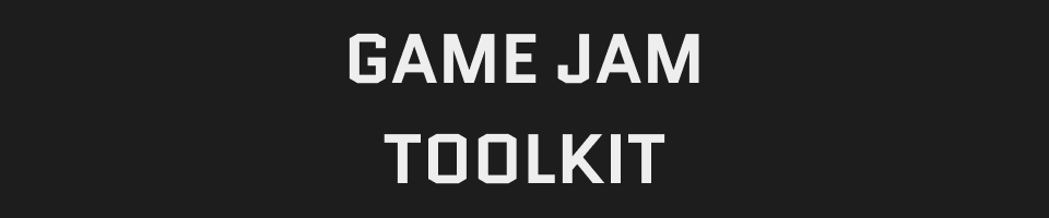 GAME JAM TOOLKIT