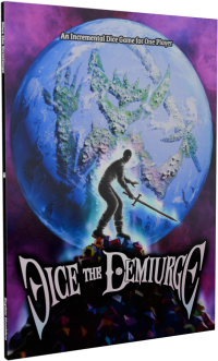 Dice the Demiurge book cover. The silhouette of a swordsman standing atop a mound of dice is framed by a large planet in the distance. The planet's landmasses form the shape of a demon.