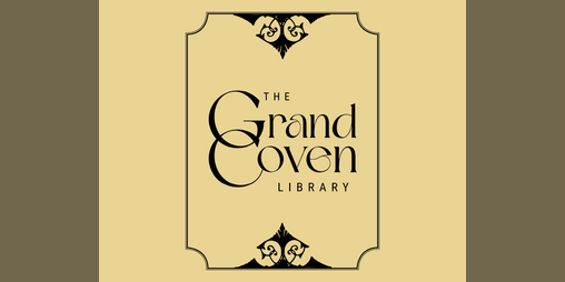 Cover image for The Grand Coven Library - solo rpg zine