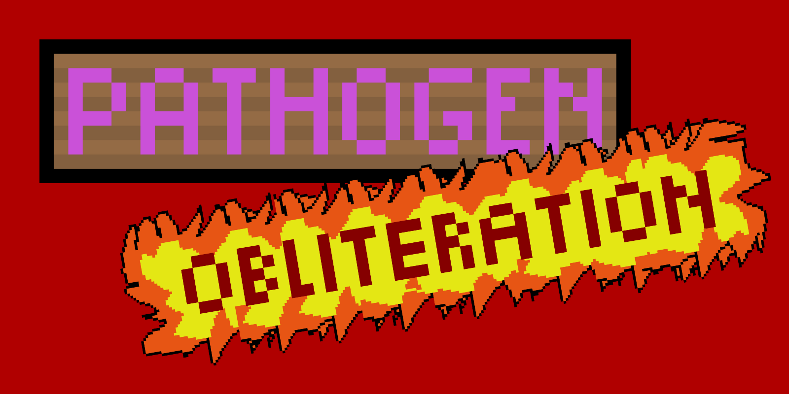 Pathogen Obliteration