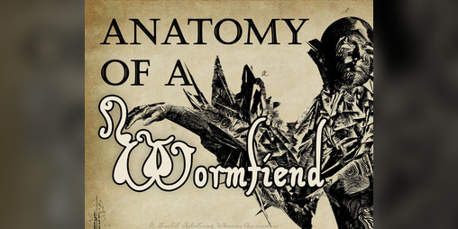 Cover image for Anatomy of a Wormfiend