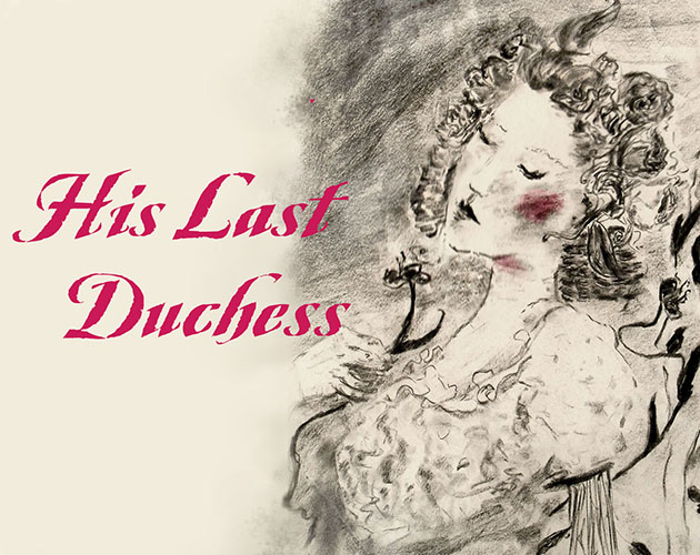 His Last Duchess