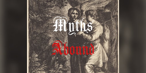 Cover image for Myths Abound!
