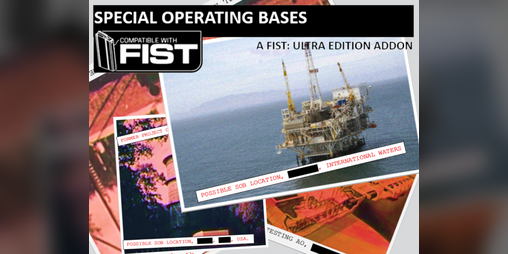 Cover image for SPECIAL OPERATING BASES - FIST RPG ADDON