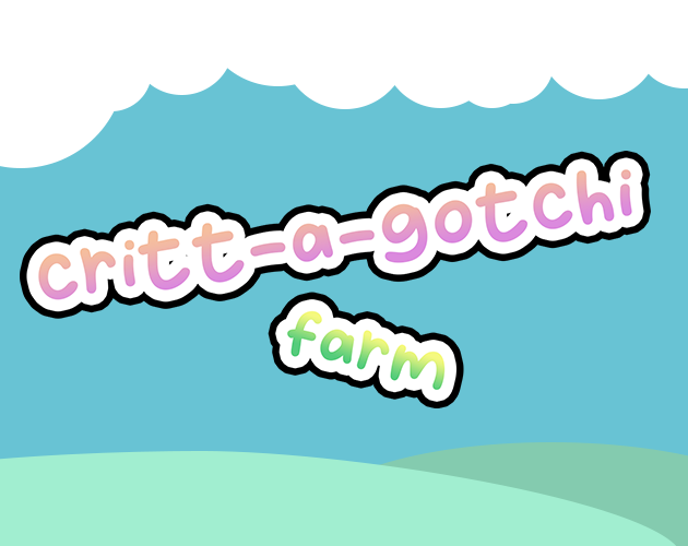 Cover image for Critt-a-gotchi Farm