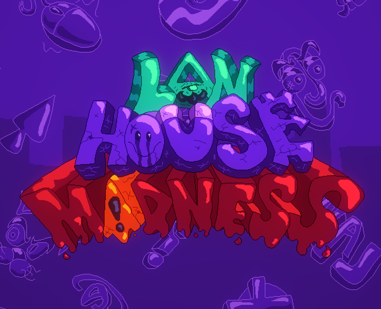 Cover image for Lan House Madness: DEMO - 2024 BUILD