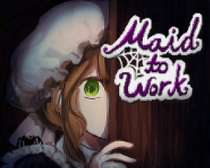 Maid To Work