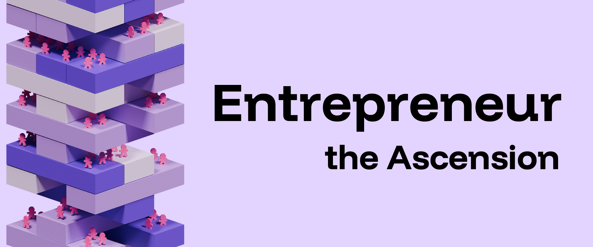 Entrepreneur: The Ascension