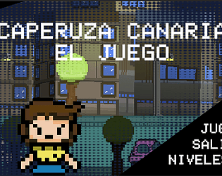 Caperuza Canaria El Juego