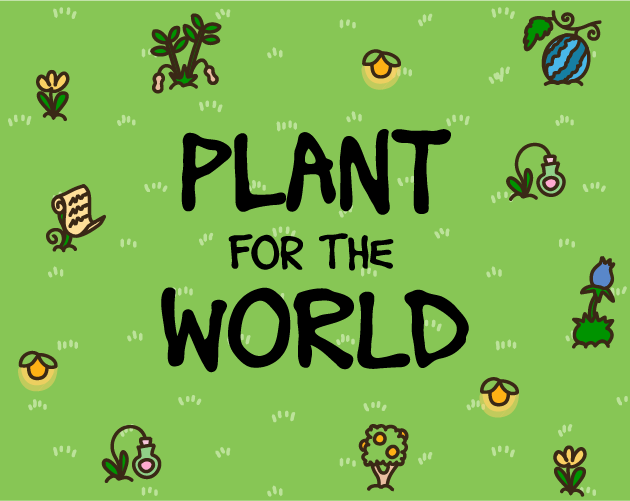 Cover image for Plant for the World