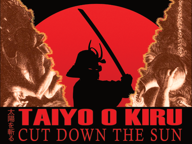Cover image for Taiyo o Kiru: Cut Down the Sun