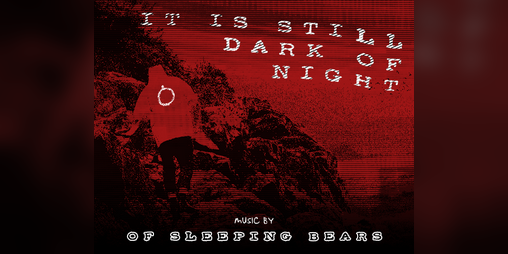 Cover image for Midnight of the Century: It Is Still Dark of Night EP