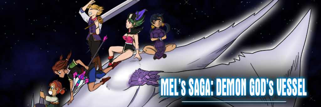 Mel's Saga: Demon God's Vessel